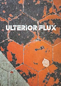 Ulterior Flux - Cylixe - E-Book