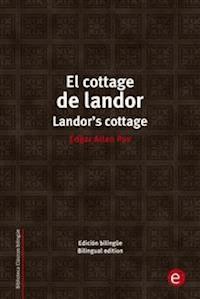 El cottage de landor/Landor's cottage - Edgar Allan Poe - E-Book