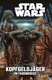 Star Wars - Kopfgeldjäger - Im Fadenkreuz - Ethan Sacks - E-Book