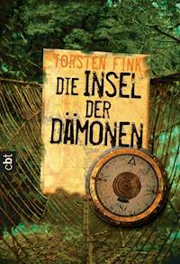 Die Insel der Dämonen - Torsten Fink - E-Book