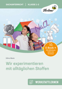 Wir experimentieren mit alltäglichen Stoffen - Edina Masic - E-Book
