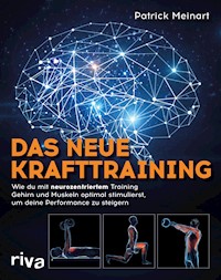 Das neue Krafttraining - Patrick Meinart - E-Book