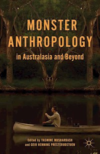 Monster Anthropology in Australasia and Beyond - - E-Book