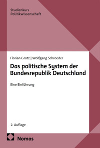Das politische System der Bundesrepublik Deutschland - Florian Grotz - E-Book