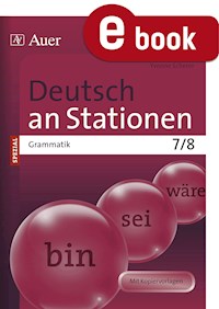 Deutsch an Stationen SPEZIAL Grammatik 7-8 - Yvonne Scherer - E-Book