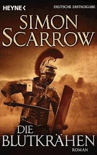 Die Blutkrähen - Simon Scarrow - E-Book