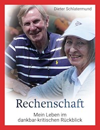 Rechenschaft - Dieter Schlatermund - E-Book