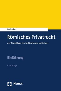 Römisches Privatrecht - Jens Peter Meincke - E-Book