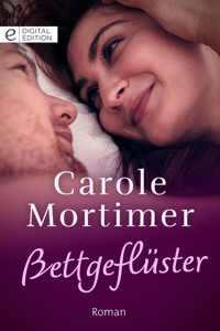 Bettgeflüster - Carole Mortimer - E-Book