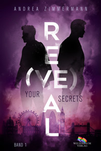 Re(VE)al: Your Secrets - Andrea Zimmermann - E-Book