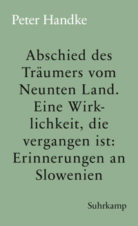 Abschied des Träumers vom Neunten Land - Peter Handke - E-Book
