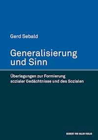 Generalisierung und Sinn - Gerd Sebald - E-Book