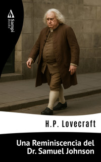 Una Reminiscencia del Dr. Samuel Johnson - H. P. Lovecraft - E-Book