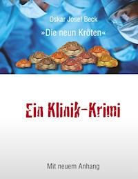 Ein Klinik-Krimi - Oskar Josef Beck - E-Book