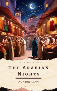 The Arabian Nights - Andrew Lang - E-Book