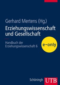 Erziehungswissenschaft und Gesellschaft -  - E-Book