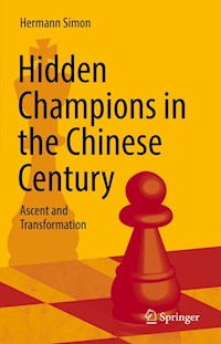 Hidden Champions in the Chinese Century - Simon Hermann - E-Book