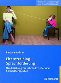 Elterntraining Sprachförderung - Barbara Rodrian - E-Book