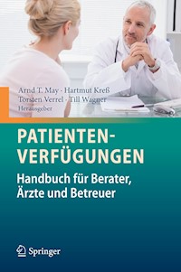 Patientenverfügungen -  - E-Book