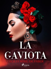 La Gaviota - Cecilia Böhl de Faber - E-Book