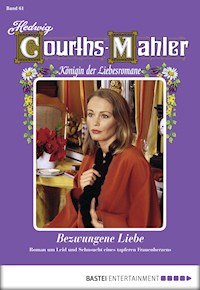 Hedwig Courths-Mahler - Folge 061 - Hedwig Courths-Mahler - E-Book