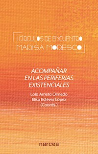 Acompañar en las periferias existenciales (I Círculos de encuentro Marisa Moresco) -  - E-Book