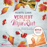 Verliebt in Virgin River (ungekürzt) - Robyn Carr - Hörbuch