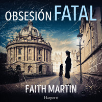 Obsesión fatal - Faith Martin - Hörbuch