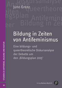 Bildung in Zeiten von Antifeminismus - Juno Grenz - kostenlos E-Book