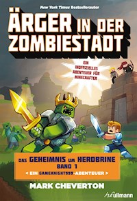 Ärger in der Zombiestadt - Mark Cheverton - E-Book