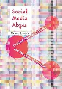 Social Media Abyss - Geert Lovink - E-Book