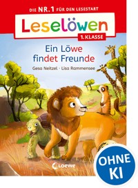 Leselöwen 1. Klasse - Ein Löwe findet Freunde - Gesa Neitzel - E-Book