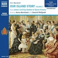 Our Island Story Volume 3 - H. E. Marshall - Hörbuch
