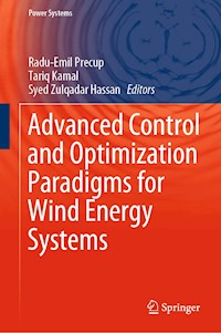 Advanced Control and Optimization Paradigms for Wind Energy Systems - - E-Book