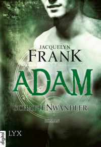 Schattenwandler - Adam - Jacquelyn Frank - E-Book