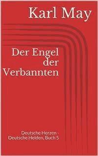 Der Engel der Verbannten - Karl May - E-Book