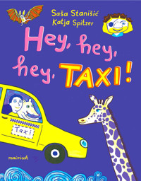 Hey, hey, hey, Taxi! - Saša Stanišić - E-Book