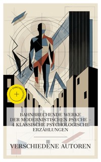 Bahnbrechende Werke der modernistischen Psyche – 4 klassische psychologische Erzählungen - Nikolái Gógol - E-Book