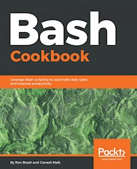 Bash Cookbook - Ron Brash - E-Book