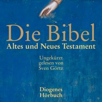 Die Bibel Gesamtausgabe - diverse Autoren - Hörbuch