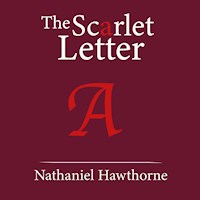 The Scarlet Letter - Nathaniel Hawthorne - Hörbuch