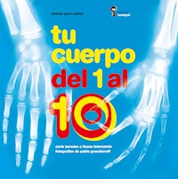 Tu cuerpo del 1 al 10 - Carla Baredes - E-Book