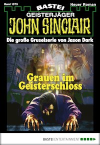 John Sinclair 1573 - Jason Dark - E-Book