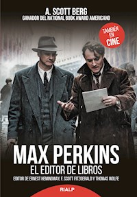 Max Perkins - Andrew Scott Berg - E-Book