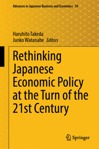 Rethinking Japanese Economic Policy at the Turn of the 21st Century - Junko Watanabe - E-Book