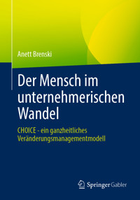 Der Mensch im unternehmerischen Wandel - Anett Brenski - E-Book