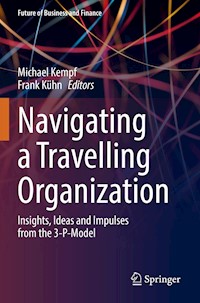 Navigating a Travelling Organization -  - E-Book