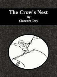 The Crow's Nest - Clarence Day - E-Book