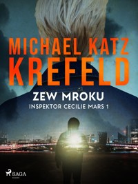 Inspektor Cecilie Mars 1: Zew mroku - Michael Katz Krefeld - E-Book