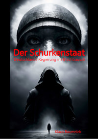 Der Schurkenstaat - Klaus Baumdick - E-Book